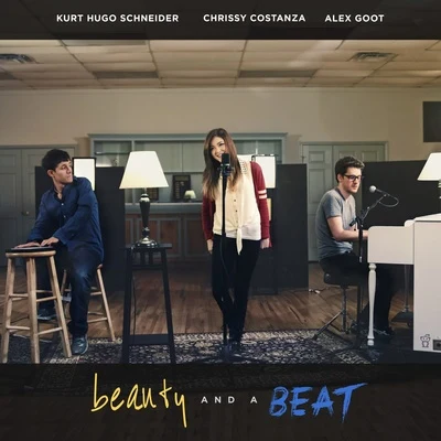 Beauty And A Beat 專輯 Alex Goot/Boyce Avenue