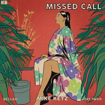 Missed Call 專輯 Tay Iwar