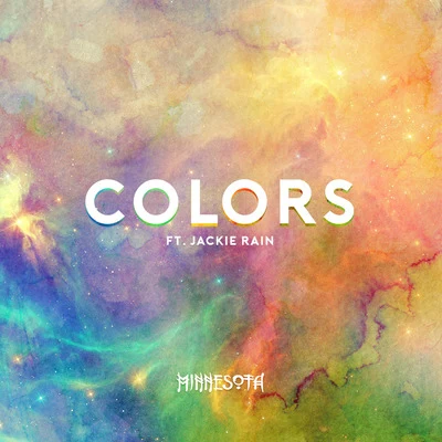 Colors (feat. Jackie Rain) 專輯 Minnesota