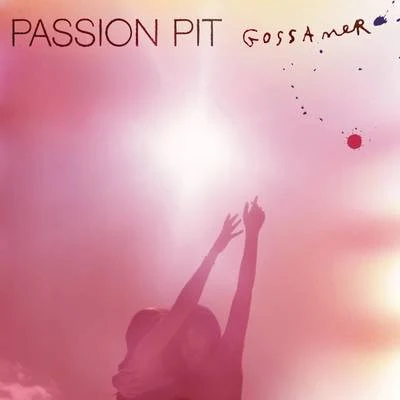 Gossamer 專輯 Passion Pit/Classixx/How to Dress Well/Panama/De Lux