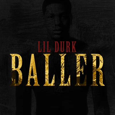 Baller 專輯 Lil Durk