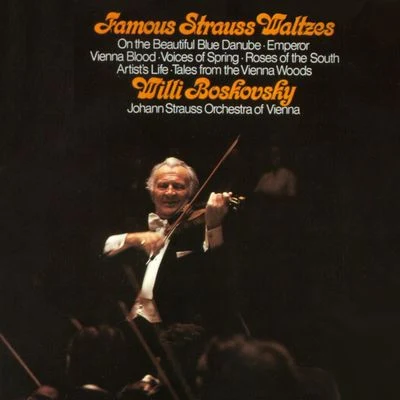 Famous Strauss Waltzes 專輯 Wiener Johann Strauss Orchester