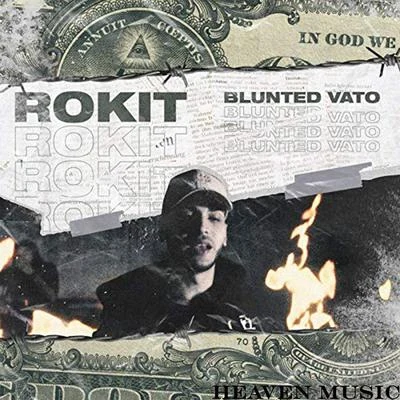 ROKIT 專輯 Blunted Vato/John C