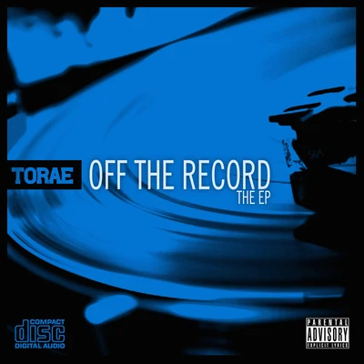 Off the Record: The EP 专辑 DJ Eclipse/Torae/Edo. G/Shabaam Sahdeeq/Fokis