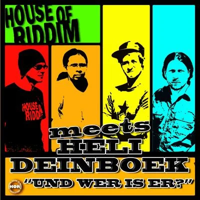 Und wer is er? 專輯 House of riddim/Ranking Joe