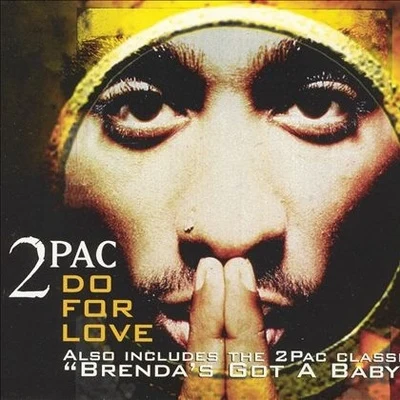 2Pac Do for Love