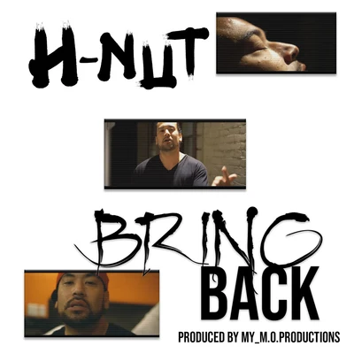 Bring Back 專輯 H Nut/Rappin 4-Tay