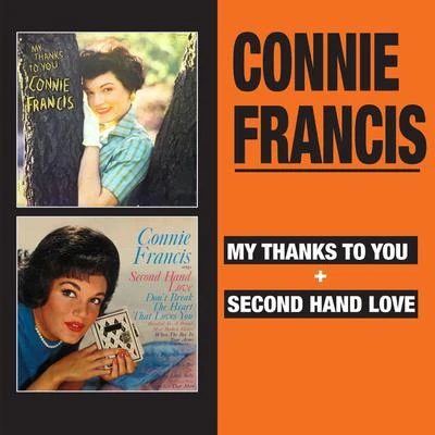 My Thanks to You + Second Hand Love 專輯 Connie Francis