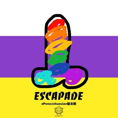 Escapade 專輯 zPone