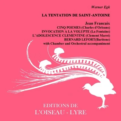 La Tentation De Saint-Antoine 專輯 Bernard Lefort