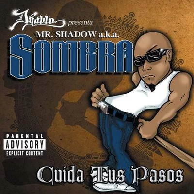 Ciuda Tus Pasos 專輯 Mr. Shadow