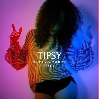 Tipsy (Remixes) 專輯 Black Shadow/Activator/Unresolved