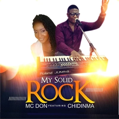 My Solid Rock (feat. Chidinma) 專輯 Chidinma/Banky W