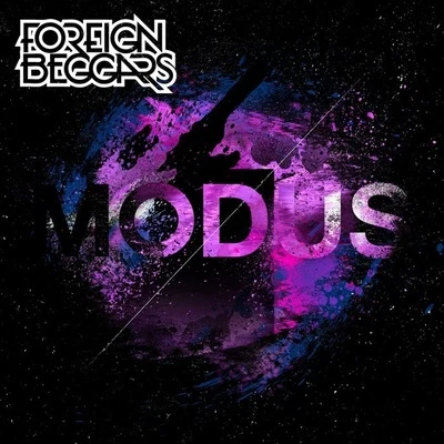 Modus 专辑 Foreign Beggars