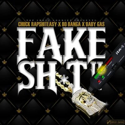 Fake Shit 专辑 Baby Gas/Whipp/Pooh Hefner/Prinxe Thumpa