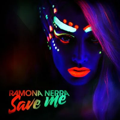 Save Me 專輯 Ramona Nerra