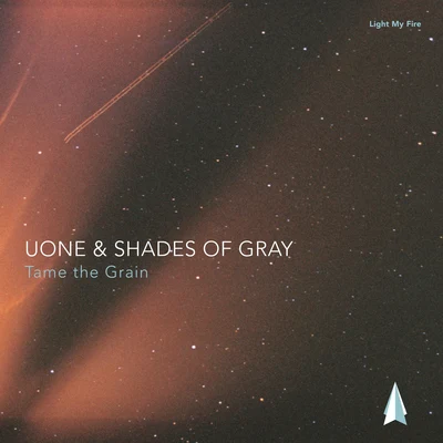 Tame the Grain 专辑 Shades of Gray/Uone