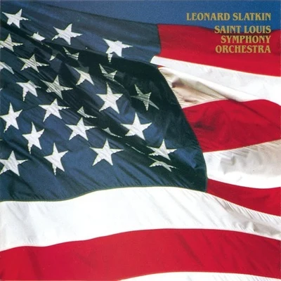 The American Album 专辑 Leonard Slatkin