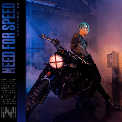 Need For Speed 专辑 雅-MIYAVI-