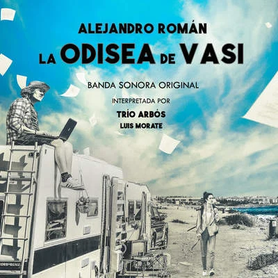 La Odisea de Vasi (Banda Sonora Original) 專輯 Alejandro Román/Sara Socas/Jorge Salan