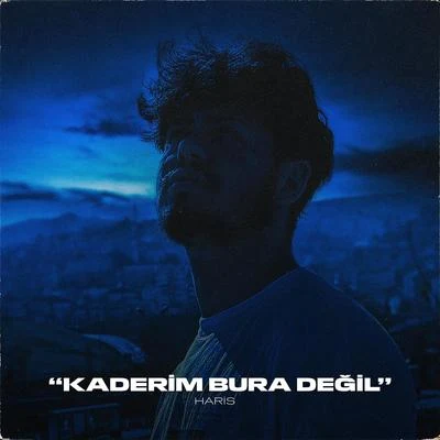 Kaderim Bura Değil 專輯 Sophia Ayana/Haris