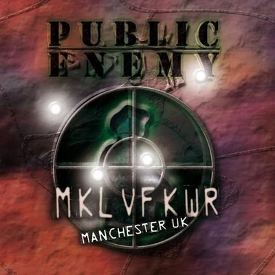 Revolverlution Tour 2003 Manchester 專輯 Public Enemy