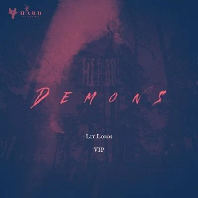 Demons (VIP) 專輯 Lit Lords