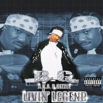 Livin Legend 专辑 B.G./Slim/DJ 5150