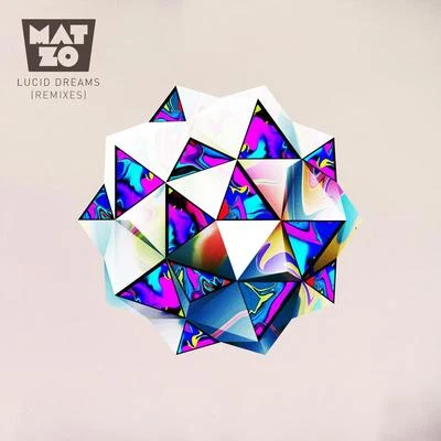 Lucid Dreams (The Remixes) 專輯 Mat Zo