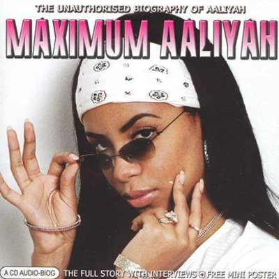 Maximum Aaliyah 專輯 Sunnyside Dreams/Aaliyah/Avo/T baby/Renee Mystic