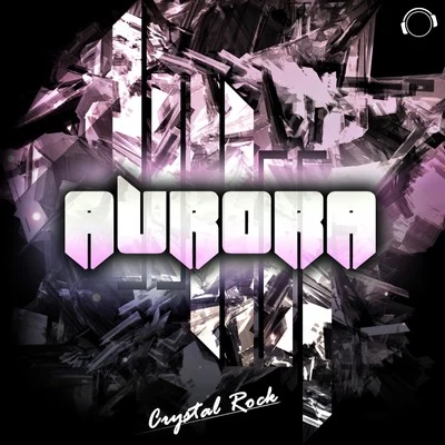 Aurora (Main Bundle) 專輯 Crystal Rock