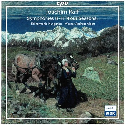 Philharmonia Hungarica Raff: Symphonies Nos. 8-11 "Four Seasons"