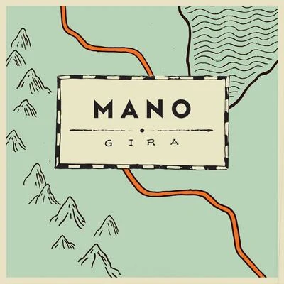 Gira 專輯 Mano