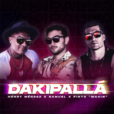 DAKIPALLÁ 專輯 Leoni Torres/Henry Mendez/Romy Low