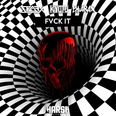 Fvck It 專輯 StarX