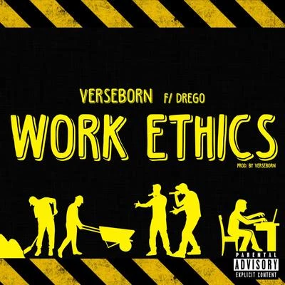 Work Ethics (feat. Drego) 專輯 Drego