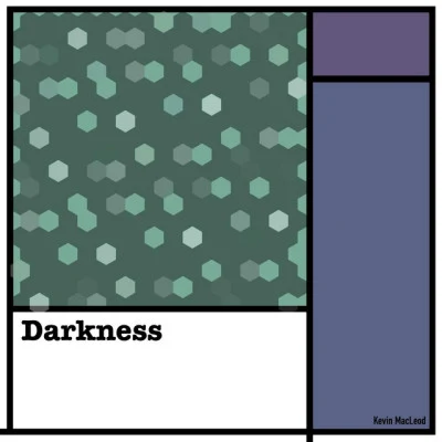 Darkness 专辑 Kevin MacLeod