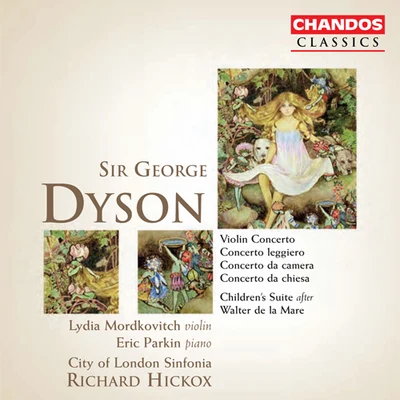 DYSON: ConcertosChildrens Suite 專輯 Julian Milford/Lydia Mordkovitch