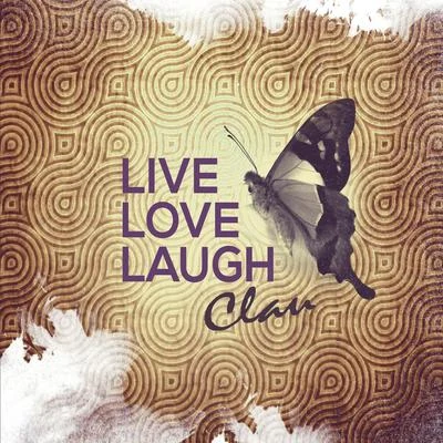 Live Love Laugh 專輯 Clau/Igor/Pedro Lotto