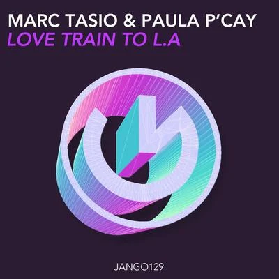 Love Train To L.A. 專輯 Disco Dice/Paula PCay