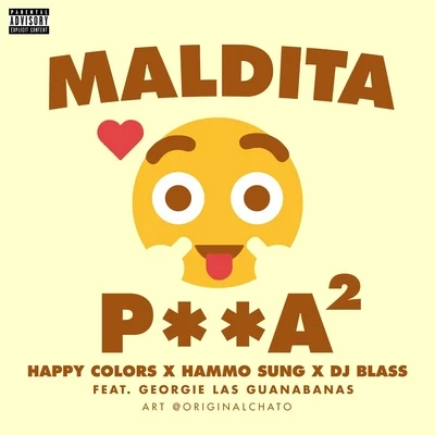 Maldita P**a 2 (feat. Georgie las Guanabanas) 專輯 DJ Blass