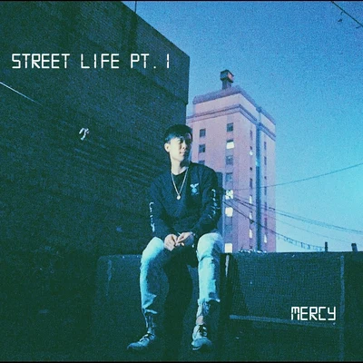 Mercy郭大Swag Street Life Pt1 (Prod by Chief Maloney)