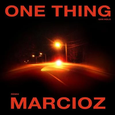 One Thing (Marcioz Remix) 專輯 Slow Shudder/Marcioz