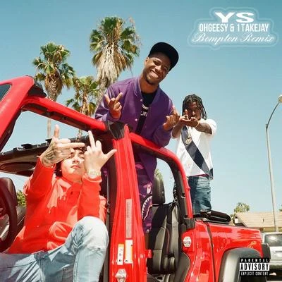 Bompton (Remix) [feat. 1TakeJay & Ohgeesy) 專輯 OhGeesy/Drake/Yung Bleu/Pressa/Golde London