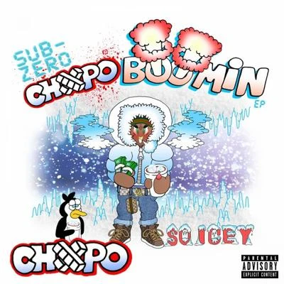 Chxpo Boomin 專輯 CHXPO