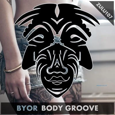 Body Groove 專輯 Byor