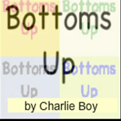 Bottoms Up (Bottom Go Round) 專輯 DJ Grind/Charlie Boy