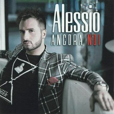 Ancora noi 專輯 Alessio