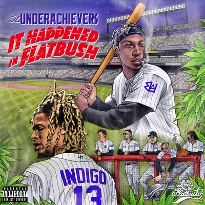 It Happened In Flatbush (Mixtape) 专辑 The Underachievers