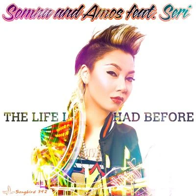 The Life I Had Before 專輯 Somna/Clara Yates/Digital Vision